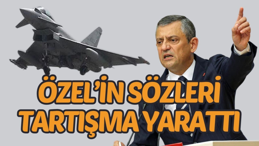 Özgür Özel'in “Eurofighter Sorununu Ben Çözdüm” Sözü Tartışma Yarattı